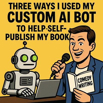 Read more about the article How I Used My AI Comedy Intern to Self-Publish My Book Without Letting Him Touch the Content